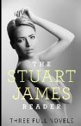The Stuart James Reader: Three Full Novels