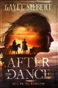 After The Dance: Back to the Badlands