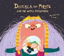 Daniela the Pirate and the Witch Philomena
