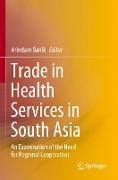 Trade in Health Services in South Asia