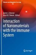 Interaction of Nanomaterials with the Immune System