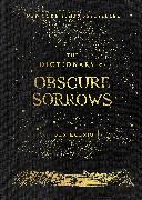 The Dictionary of Obscure Sorrows