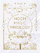 Moon, Magic, Mixology