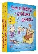 How to Babysit a Grandma and Grandpa Board Book Boxed Set