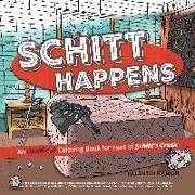 Schitt Happens