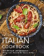 The Complete Italian Cookbook