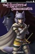 The Hunters Of Salamanstra Vol. 4
