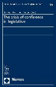 The Crisis of Confidence in Legislation