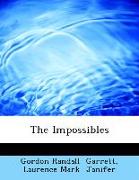 The Impossibles