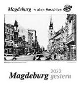 Magdeburg gestern 2022