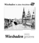 Wiesbaden gestern 2022 Kalender
