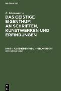Allgemeiner Theil. ¿ Verlagsrecht und Nachdruck