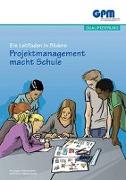 Projektmanagement macht Schule