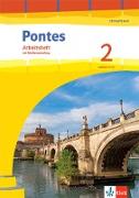 Pontes Gesamtband 2. Arbeitsheft mit Mediensammlung 2. Lernjahr