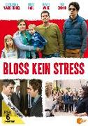 Bloss kein Stress