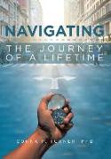 Navigating the Journey of a Lifetime