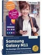 Samsung Galaxy M11 - Für Einsteiger ohne Vorkenntnisse