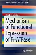 Mechanism of Functional Expression of F1-ATPase