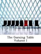 The Gaming Table Volume I