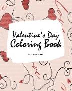 Valentine's Day Coloring Book for Teens and Young Adults (8x10 Coloring Book / Activity Book)