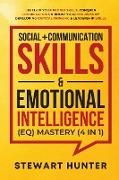 Social + Communication Skills & Emotional Intelligence (EQ) Mastery (4 in 1)