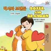 Boxer and Brandon (Korean English Bilingual Book for Kids)