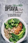 Lean and Green Optavia Diet Cookbook: Tasty Recipes for Rapid Weight Loss and Rebalacing Your Metabolism