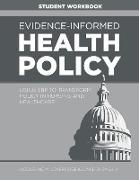 WORKBOOK for Evidence-Informed Health Policy