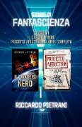 Storie di fantascienza - 2 libri in 1