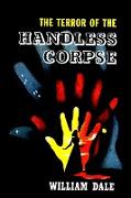 The Terror of the Handless Corpse
