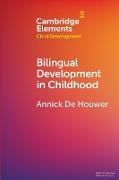 Bilingual Development in Childhood