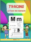 Tracing Letters and Numbers: A Fun Practice Workbook With Complete Instructions To Learn The Alphabet and Counting Hardcover