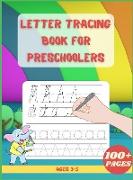 Letter Tracing Book For Preschoolers: Alphabet Writing Practice Children's Dot to Dot Activity Books Hardcover