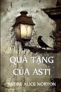 Quà T&#7863,ng C&#7911,a Asti: The Gifts of Asti, Vietnamese edition