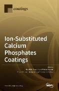 Ion-Substituted Calcium Phosphates Coatings