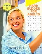 Hard Sudoku for Adults - The Super Sudoku Puzzle Book Volume 8