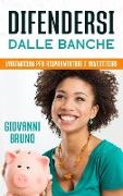 Difendersi dalle Banche