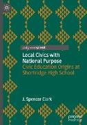 Local Civics with National Purpose