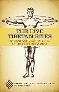 The Five Tibetan Rites