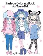 Fashion Coloring Book for Teen Girls