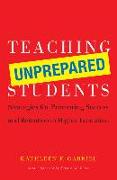 Teaching Unprepared Students