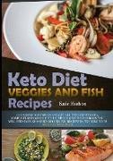 Keto Diet Veggies and Fish Recipes