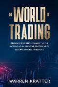 The World Of Trading