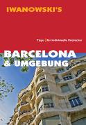 Barcelona & Umgebung - Reiseführer von Iwanowski