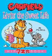 Garfield Livin' the Sweet Life