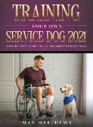 Training Your Own Service Dog 2021