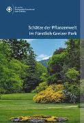 Schätze der Pflanzenwelt im Fürstlich Greizer Park