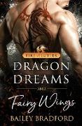 Dragon Dreams and Fairy Wings