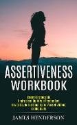 Assertiveness Workbook