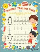 Number Tracing Book for Preschoolers and Kids Ages 3-5